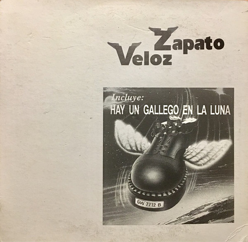 Cd Zapato Veloz Hay Un Gallego En La Luna Promo Usado