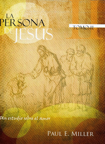 La Persona De Jesús Tomo Il