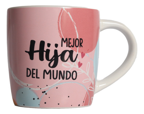 Tazas Mugs Porcelana Nico Calidad Superior - Mejor Hija