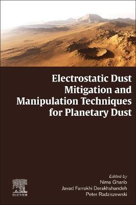 Libro Electrostatic Dust Mitigation And Manipulation Tech...