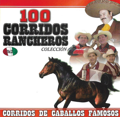 100 Corridos Rancheros - Corridos De Caballos Famosos