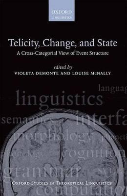 Libro Telicity, Change, And State : A Cross-categorial Vi...