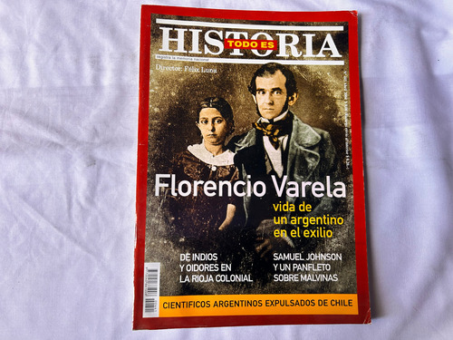 Todo Es Historia N° 441 Abril 2004 - Vida Florencio Varela