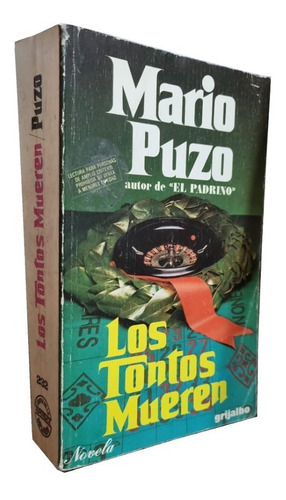 Los Tontos Mueren - Mario Puzo