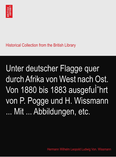 Libro: Unter Deutscher Flagge Quer Durch Afrika Von West Von