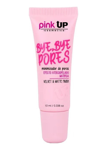 Pink Up Bye Bye Pores Primer Minimizador De Poros