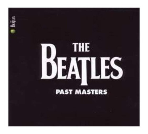 Beatles The Past Masters Remaster 2009 Cd X 2 Nuevo