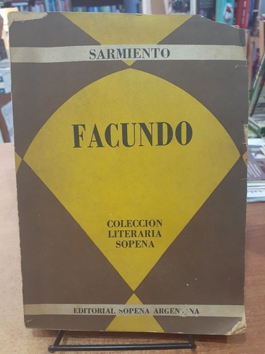 Facundo. Sarmiento. Sopena Argentina Editorial