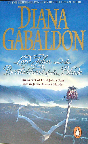 Lord John And The Brotherhood Of The Blade - Diana Gabaldon