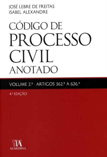 Código De Processo Civil Anotado - Vol. 2 - 04ed/19