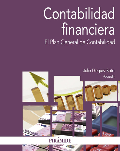 Libro Contabilidad Financiera De Diéguez Soto Julio Piramide