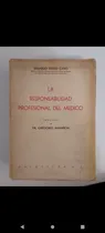 Comprar La Responsabilidad Profesional Del Médico \u002Feduardo Benzocano