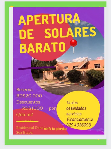 Imagen 5 de 29 de Solares A La Ventas Desde 157 M2 / Super Económicos Como Tú Lo Prefiere En Villa Mella