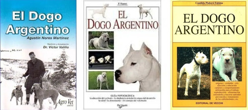 Combo 3 Libros De Valiño: El Dogo Argentino