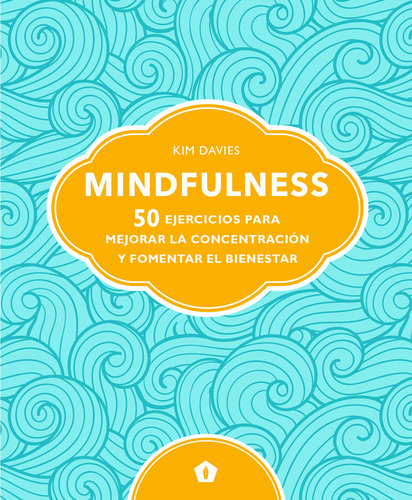 Mindfulness - Davies, Kim