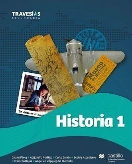 Historia 1 Sec. -serie Travesias-