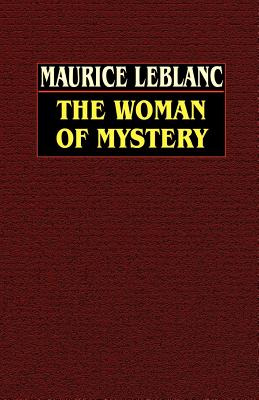 Libro The Woman Of Mystery - Leblanc, Maurice