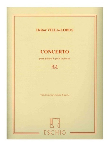 Concerto Pour Guitare & Petit Orchestre, (reduction Pour Gui