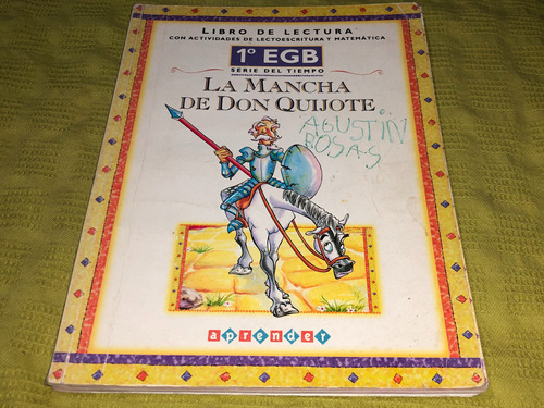 Libro De Lectura 1° Egb / La Mancha De Don Quijote- Aprender