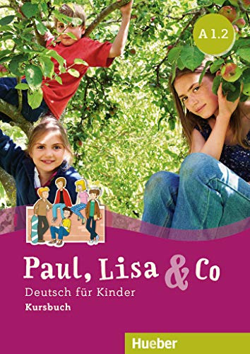 Libro Paul, Lisa & Co - Kursbuch A1.2