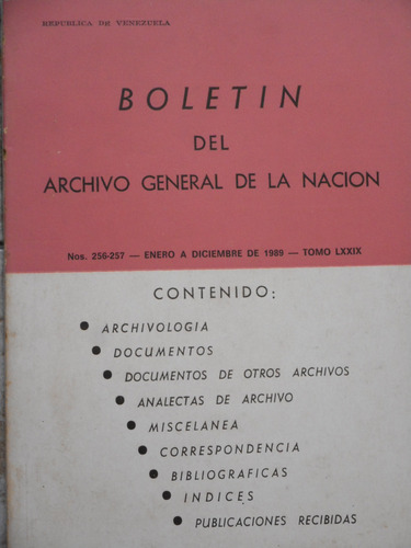 Boletín Del Archivo General De La Nación Nº 256-57