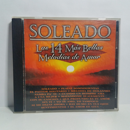 Cd Soleado : Las 14 Mas Bellas Melodias De Amor - Original