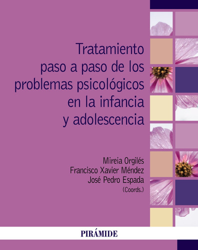 Tratamiento Paso A Paso De Los Problemas Psicologicos En...