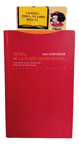 Crítica De La Razón Instrumental - Max Horkheimer - 2002