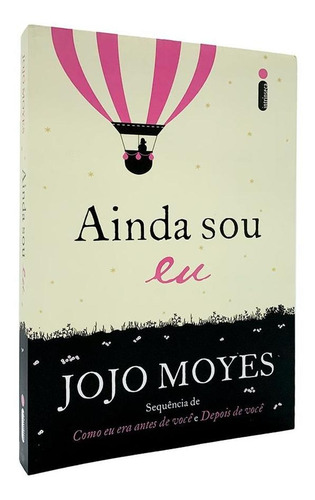 Livro - Ainda Sou Eu - Jojo Moyes