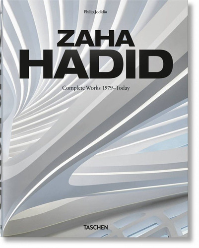 Jodidio, Philip - Zaha Hadid