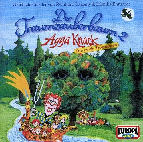 Lakomy Reinhard Der Traumzauberbaum 2: Agga Knack Die W Cd 