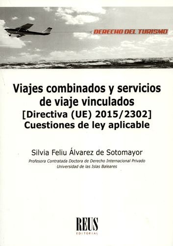 Libro Viajes Combinados Y Servicios De Viaje Vinculados. [d