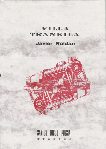Villa Trankila - Javier Roldán - Poesía