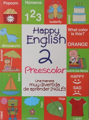 Happy English 2 Preescolar. Una Manera Divertida De Aprender