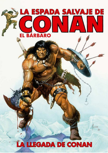 La Espada Salvaje De Conan La Llegada De Conan - Panini