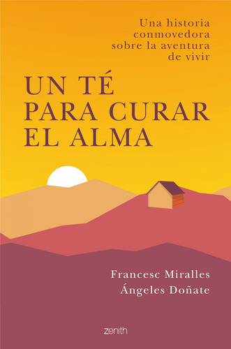 Libro Un Te Para Curar El Alma - Miralles, Francesc/donate