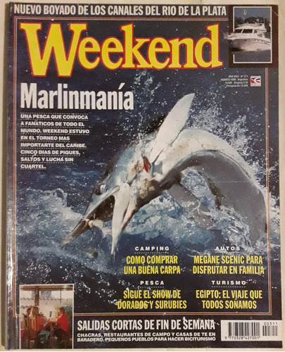 Revista Weekend N° 311 Agosto 1998 Pesca Camping Turismo 