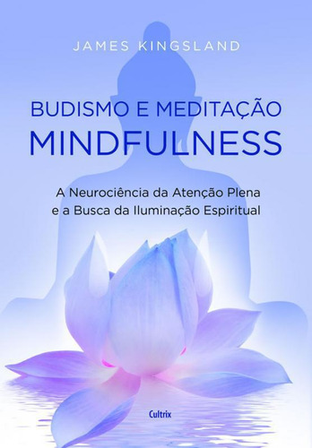 Livro Budismo E Meditacao Mindfulness
