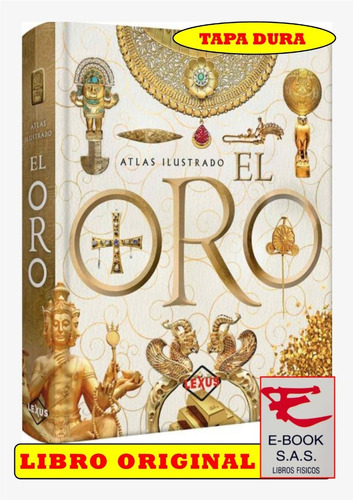 Atlas Ilustrado El Oro ( Solo Nuevos)