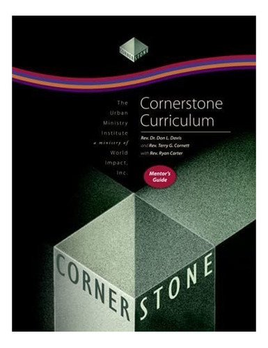 Libro: Cornerstone Curriculum Mentor S Guide