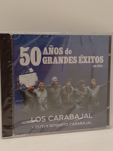 Los Carabajal 50 Años De Grandes Exitos Cd Nuevo