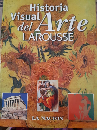 Historia Visual Del Arte Larousse