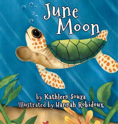 June Moon, De Kathleen Souza. Editorial Black Rose Writing, Tapa Dura En Inglés