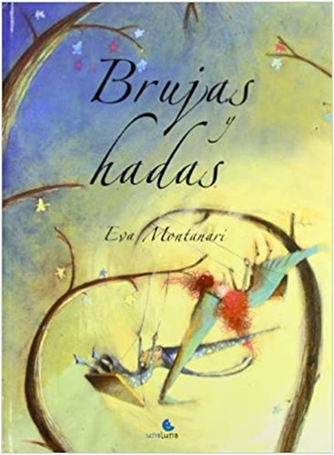 Brujas Y Hadas  (libro Infantil)  