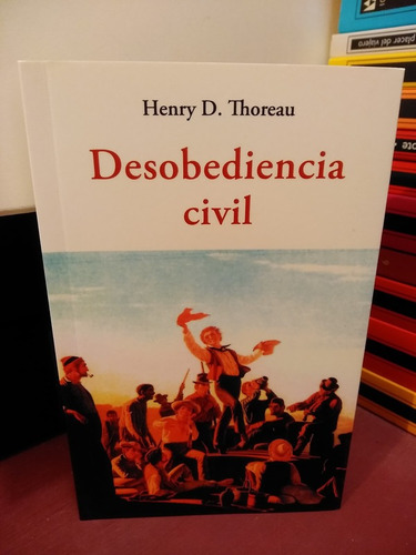 Desobediencia Civil_ - Henry D Thoreau