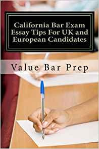 California Bar Exam Essay Tips For Uk And European Candidate