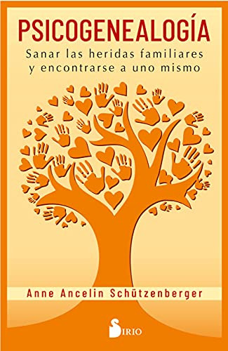 Libro Psicogenealogia Sanar Las Heridas Familiares Y Encontr