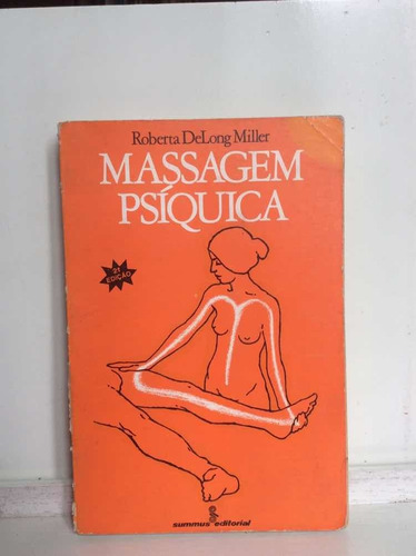 Masaje Psíquico - Roberta Delong Miller - En Portugués