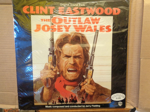 The Outlaw Josey Wales Clint Eastwood Japan Disco Vinilo  A1