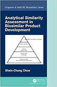 Analytical Similarity Assessment In Biosimilar Product Devel